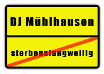 DJ Mühlhausen